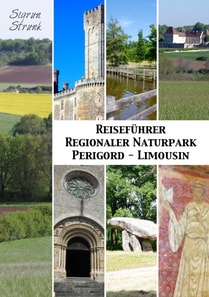 Reisefuhrer  Regionaler Naturpark  Perigord-Limousin