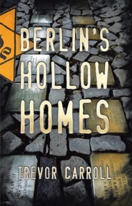 Berlin's Hollow Homes