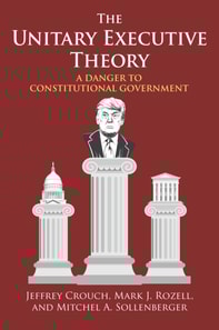 Unitary Executive Theory