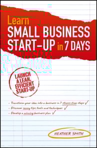 Learn Small Business Startup in 7 Days