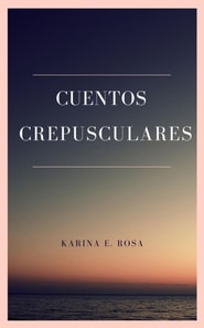 Cuentos Crepusculares: Segundo Mundial de Escritura