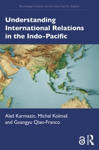 Understanding International Relations in the Indo-Pacific
