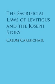 Sacrificial Laws of Leviticus and the Joseph Story