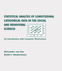 Statistical Analysis of Longitudinal Categorical Data in the Social and Behavioral Sciences