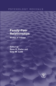 Family-Peer Relationships