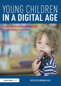 Young Children in a Digital Age