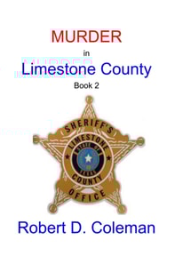 Murder in Limestone County, Book Two