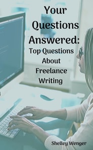 Your Questions Answered: Top Questions About Freelance Writing