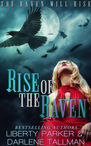 Rise Of The Raven