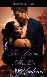 Taming Of Mei Lin