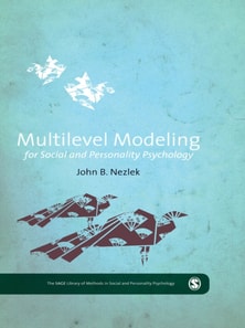 Multilevel Modeling for Social and Personality Psychology