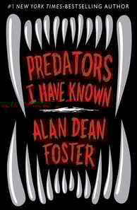 Predators I Have Known