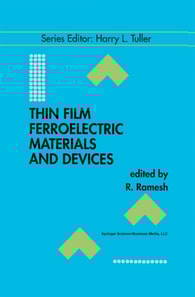 Thin Film Ferroelectric Materials and Devices