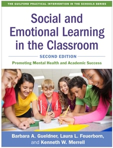 Social and Emotional Learning in the Classroom