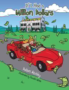 If I Had a Million Dollars