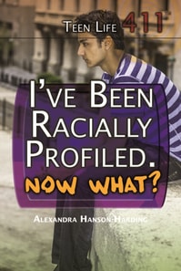 I've Been Racially Profiled. Now What?