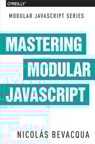 Mastering Modular JavaScript