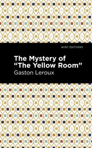 Mystery of the &quote;Yellow Room&quote;