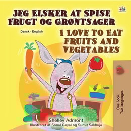 Jeg Elsker at Spise Frugt og Grontsager I Love to Eat Fruits and Vegetables
