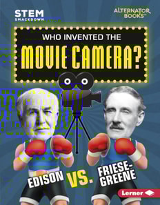 Who Invented the Movie Camera?