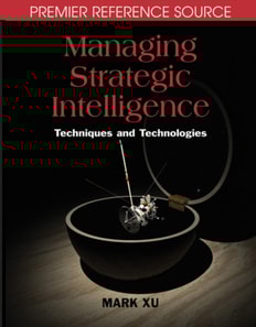 Managing Strategic Intelligence: Techniques and Technologies