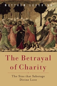 Betrayal of Charity
