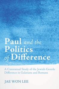 Paul and the Politics of Difference