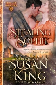Stealing Sophie (Highland Dreamers, Book 1)
