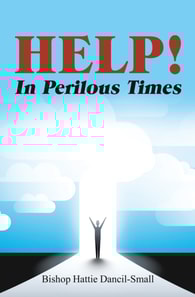 Help! in Perilous Times
