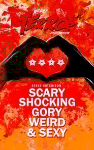 Scary, Shocking, Gory, Weird & Sexy