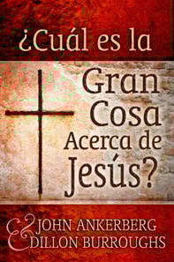  Cual es la Gran Cosa Acerca de Jesus?