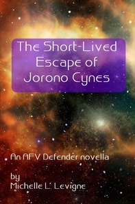 Short-Lived Escape of Jorono Cynes