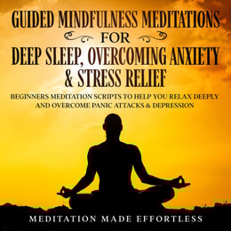 Guided Meditations For Deep Sleep, Overcoming Anxiety & Stress Relief