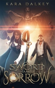 Sword Named Sorrow