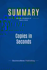 Summary: Copies in Seconds
