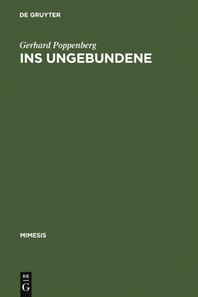 Ins Ungebundene