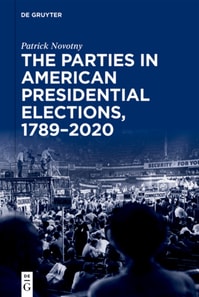 Parties in American Presidential Elections, 1789-2020