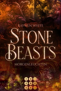 Stone Beasts 3: Morgenleuchten