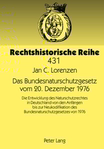 Das Bundesnaturschutzgesetz vom 20. Dezember 1976