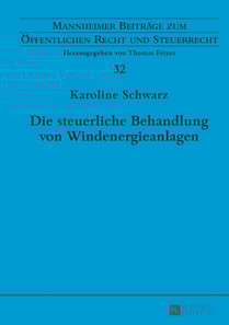Die steuerliche Behandlung von Windenergieanlagen