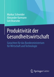 Produktivität der Gesundheitswirtschaft