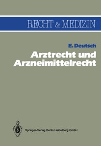 Arztrecht und Arzneimittelrecht