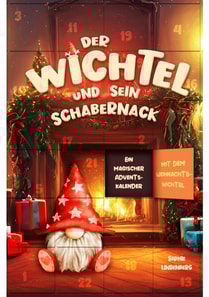 Der Wichtel und sein Schabernack
