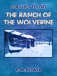Ranch of the Wolverine