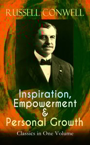 Inspiration, Empowerment & Personal Growth Classics in One Volume