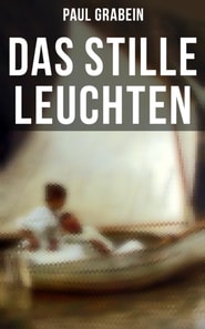 Das stille Leuchten