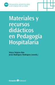 Materiales y recursos didácticos en pedagogía hospitalaria