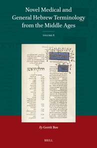 Novel Medical and General Hebrew Terminology from the Middle Ages