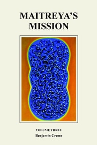 Maitreya's Mission - Volume Three