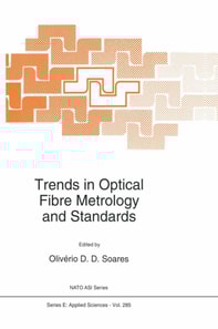 Trends in Optical Fibre Metrology and Standards